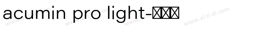 acumin pro light字体转换